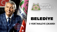 ISPARTA BELEDİYESİ 3 YERİ İHALEYE &Ccedil;IKARDI HABERİ