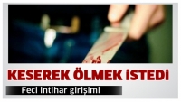 Isparta'da Feci İntihar Girişimi 
