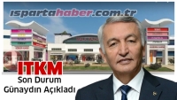Isparta  ITKM Son Durum G&uuml;naydın A&ccedil;ıklıyor