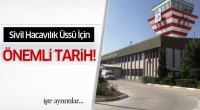 Sivil Havacılık &uuml;ss&uuml; i&ccedil;in &ouml;nemli tarih