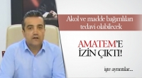 Isparta'da AMATEM&rsquo;e İzin &Ccedil;ıktı!