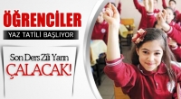 Okullarda Son Ders Zili Yarın &Ccedil;alacak!