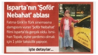 Isparta'nın ''Şof&ouml;r Nebahat'' Ablası