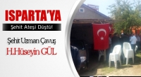 ISPARTA&rsquo;YA ŞEHİT ATEŞİ D&Uuml;ŞT&Uuml;!