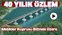 MELİKLER K&Ouml;PR&Uuml;S&Uuml; YAPIMI BİTİYOR