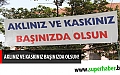 AKLINIZ VE KASKINIZ BAŞINIZDA OLSUN!