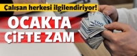 OCAK'TA &Ccedil;İFTE ZAM GELİYOR!