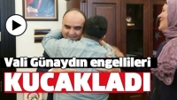 VALİ G&Uuml;NAYDIN ENGELLİLERİ KUCAKLADI