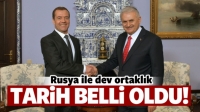 Rusya ile dev ortaklık! Tarih belli oldu
