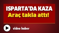 ISPARTA TRAFİK KAZASI!