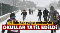 14 ilde kar tatili!