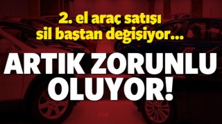 2. EL ARA&Ccedil; SATIŞI SİL BAŞTAN DEĞİŞİYOR!