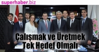 &Ccedil;alışmak ve &Uuml;retmek Tek Hedef Olmalı