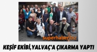 Keşif Ekibi, Yalva&ccedil;'a &Ccedil;ıkarma Yaptı
