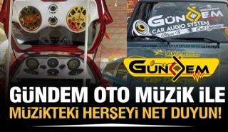 ISPARTA G&Uuml;NDEM OTO M&Uuml;ZİK İLE HER ŞEY DAHA NET OLACAK!