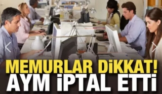 Memurlar Dikkat! AYM 3600 Ek Gösterge Şartını İptal Etti