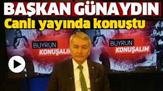 BAŞKAN G&Uuml;NAYDIN BENG&Uuml;T&Uuml;RK TV'DE KONUŞTU