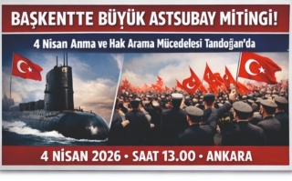 Başkentte Tarihi Gün: Emekli Astsubaylar Hem Şehitlerini Anacak Hem Haklarını Arayacak!