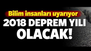Bilim insanları uyarıyor: G&uuml;&ccedil;l&uuml; depremler kapıda
