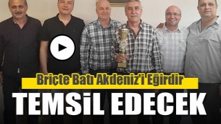 Bri&ccedil;te Batı Akdeniz'i Eğirdir temsil edecek