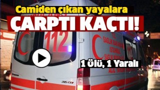 Camiden &Ccedil;ıkan Yayalara Otomobil &Ccedil;arptı: 1 &Ouml;l&uuml;