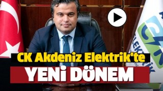 CLK AKDENİZ ELEKTRİK'TE YENİ D&Ouml;NEM BAŞLADI