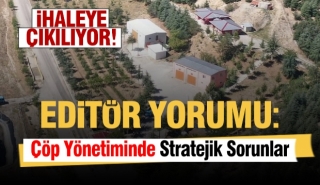 Edit&ouml;r Yorumu: &Ccedil;&ouml;p Y&ouml;netiminde Stratejik Sorunlar