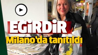 Eğirdir, Milano’da tanıtıldı 