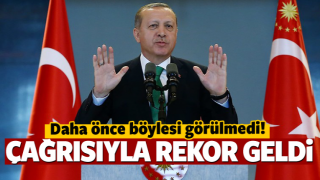 ERDOĞAN'IN &Ccedil;AĞRISIYLA REKOR GELDİ!