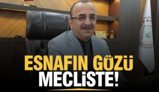 Esnafın g&ouml;z&uuml; Meclis&rsquo;te