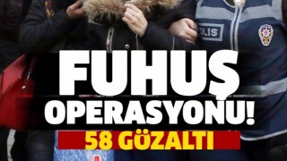  Fuhuş operasyonu: 58 g&ouml;zaltı  