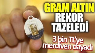 Gram Altın Rekor Kırdı: 2.763 TL'ye Y&uuml;kseldi