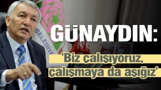   Günaydın: “Türkiye’de alt yapı sorunu bitirilen tek vilayet: Isparta” 