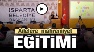 Isparta Belediyesi'den ailelere mahremiyet eğitimi  semineri