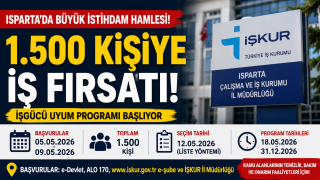 Isparta&rsquo;da 1.500 Kişiye İş Fırsatı
