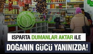 Isparta&rsquo;da Doğal Şifanın Adresi Belli Oldu: Dumanlar Aktar ile Kışa "Bomba" Gibi Girin