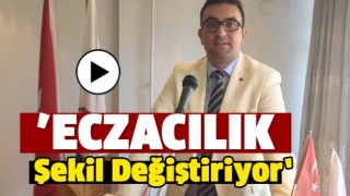 ISPARTA&rsquo;DA ECZACILIK ŞEKİL DEĞİŞTİRİYOR 