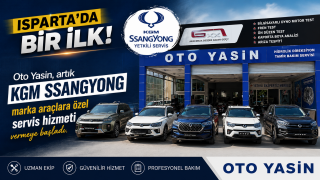 Isparta&rsquo;da Oto Yasin'de KGM SsangYong Servisi Hizmete Başladı