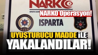Isparta&rsquo;da uyuşturucu operasyonu