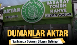 Isparta Dumanlar Aktar: Sağlığınıza Doğanın Şifasını Getiriyor!