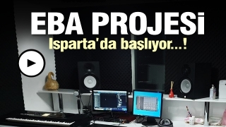 ISPARTA EBA PROJESİ GER&Ccedil;EKLEŞİYOR