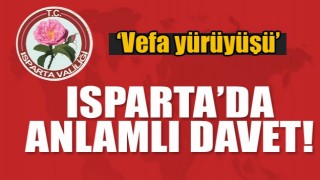 Isparta Gençlik Merkezi'nden ‘57.Alay Anısına Vefa Yürüyüşü’ daveti 