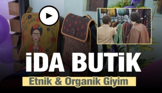ISPARTA İDA BUTİK A&Ccedil;ILDI  - ETNİK VE ORGANİK GİYİMİN ADRESİ
