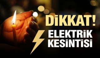 Isparta merkez ve köylerde elektrik kesintileri olacak