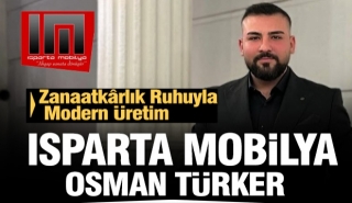 Isparta Mobilya: Gelenekten İlham Alan, Geleceğe Yön Veren Marka