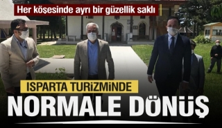 Isparta turizme hazır! Isparta'da normale d&ouml;n&uuml;ş!