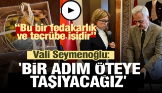Isparta Valisi: &ldquo;Bu bir fedakarlık ve tecr&uuml;be işidir&rdquo;
