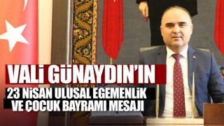 ISPARTA VALİSİ ŞEHMUS G&Uuml;NAYDIN&rsquo;IN
23 NİSAN ULUSAL EGEMENLİK VE &Ccedil;OCUK
BAYRAMI MESAJI