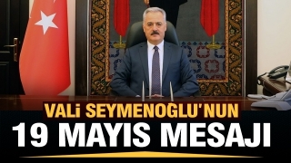 Isparta Valisi Seymenoğlu&rsquo;nun 19 Mayıs mesajı