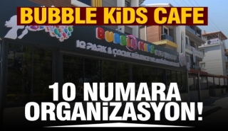 Isparta'da 10 numara organizasyon için Bubble Kids Cafe